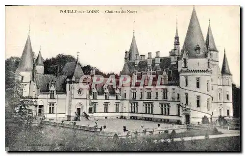 Cartes postales Pouilly sur Loire Chateau du Nozet
