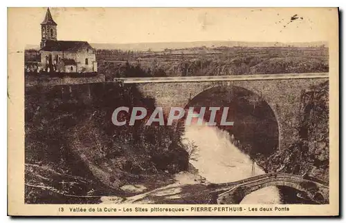 Cartes postales Vallee de la Cure Les Sites Pittoresque Pierre Perthuis Les deux Ponts