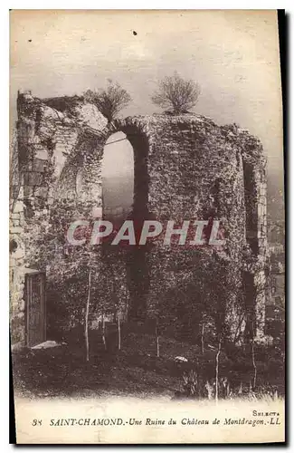 Ansichtskarte AK Saint Chamond Une Ruine du Chateau de Montdragon