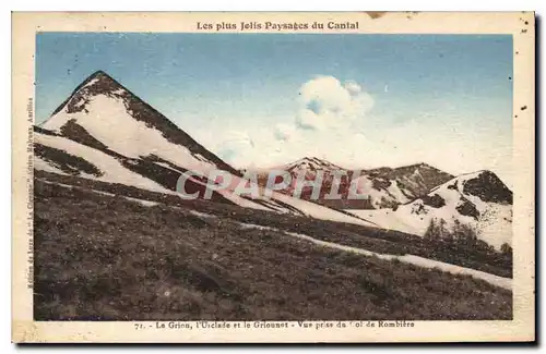 Ansichtskarte AK Les plus Jolis Paysages du Cantal Le Griou l'Usclade et le Griounet Vue prise du Col de Rombiere