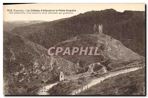 Cartes postales Cantal Le Chateau d'Alleuze et la Petite Chapelle