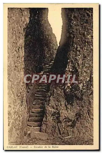 Ansichtskarte AK Carlat Cantal Escalier de la Reine