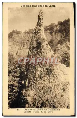 Cartes postales Falaise et Chaos de Casteltinet Haute Valee de la Cere