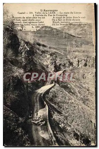 Cartes postales l'Auvergne Cantal Vallee de la Cere La Route du Lioran a l'entree du Pas de Compoing