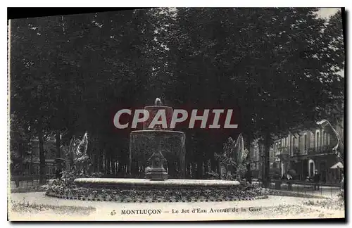 Cartes postales Mountlucon Le Jet d'Eau Avenue de la Gare