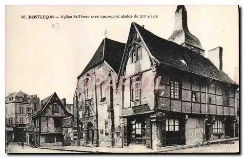 Cartes postales Montlucon Eglise St Fierre avec transept et abside