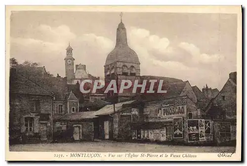 Cartes postales Montlucon Vie sur l'Eglise St Pierre et le Vieux Chateau Phoscao