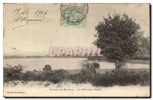 Cartes postales Environs de Mountlicon La Prise d'eau a Sceau