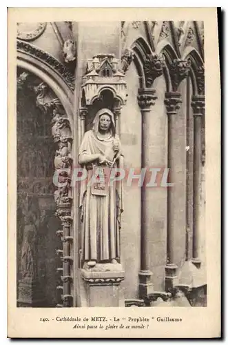 Cartes postales Cathedrale de Metz Le Prophete Guillaume