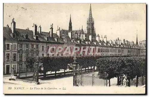 Cartes postales Nancy La Place de la Carriere