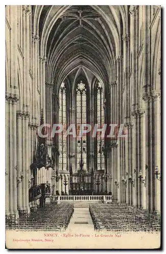 Cartes postales Nancy Eglise St Pierre La Grande Nef