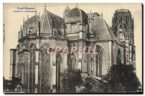 Ansichtskarte AK Toul Illustre Abside de la Cathedrale