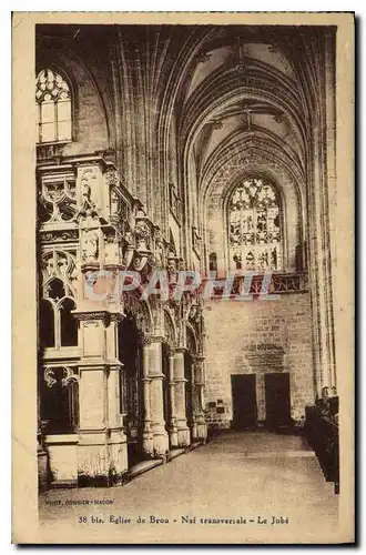 Cartes postales Eglise de Brou Nef transversaile Le Jube