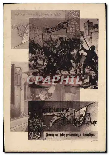 Ansichtskarte AK Bienheureuse Jeanne d'Arc Jeanne est faite prisonniere a Compiegne