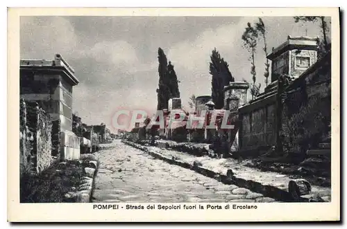 Cartes postales Pompei Strada dei Sepolori Furi la Porta di Ercolano