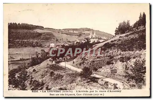 Cartes postales La Louvesc Ardeche l'Arrivee par la route d'Annonay