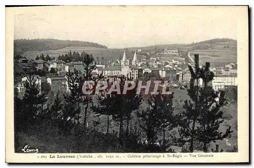 Ansichtskarte AK La Louvesc Ardeche Celebre pelerinage a St Regis Vue Generale