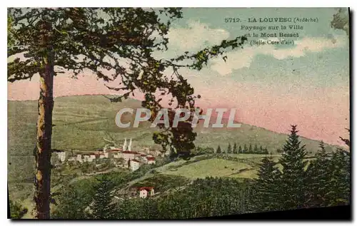 Cartes postales La Louvesc Ardeche Paysage sur la Ville et le Mont Besset