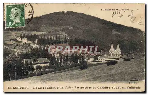 Ansichtskarte AK La Louvesc Le Mont Chaix et la Ville Perspective du Calvaire