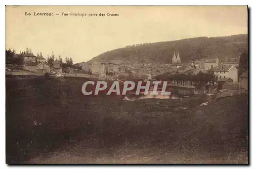 Cartes postales La Louvesc Vue generale prise des Croses