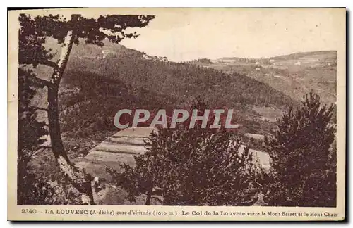 Ansichtskarte AK La Louvesc Ardeche Le Col de la Louvesc entre le Mont Besset et le Mont Chaix