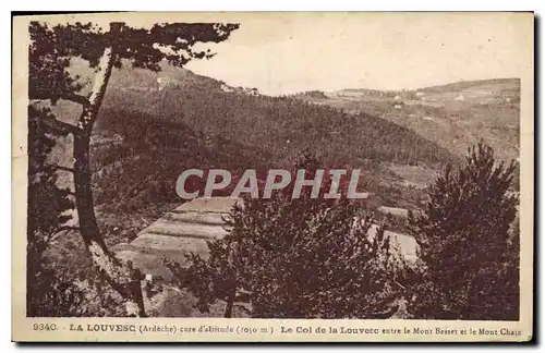 Cartes postales La Louvesc Ardeche Le Col de la Louvesc entre le Mont Besset et le Mont Chaix