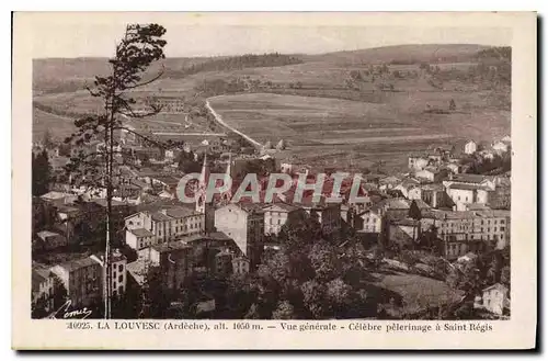 Cartes postales La Louvesc Ardeche Vue generale Celebre pelerinage a Saint Regis