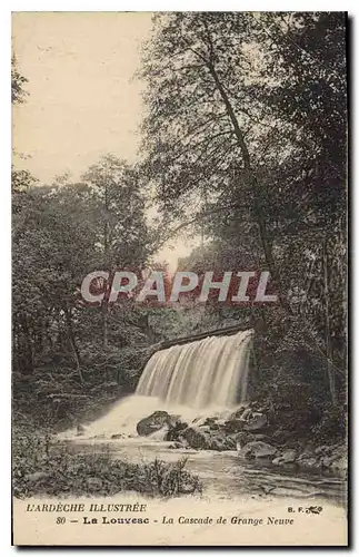 Cartes postales L'Ardeche Illustree La Louvesc La Cascade de Grande Neuve