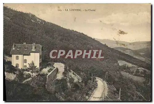 Cartes postales La Louvesc Le Chalet