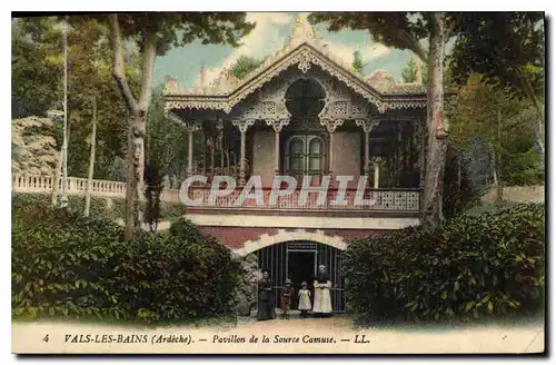 Cartes postales Vals les Bains Pavillon de la Source Camuse