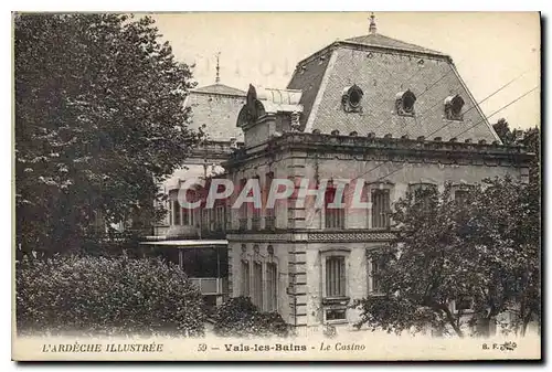 Cartes postales l'Aurdeche Illustree Vals les Bains Le Casino