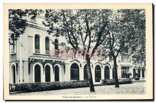 Cartes postales Vals les Bains Le Casino