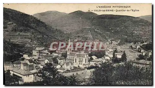 Cartes postales l'Ardeche Pittoresque Vals les Bains Quartier de l'Eglise