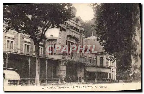 Ansichtskarte AK l'Ardeche Illustree Vals les Bains Le Casino