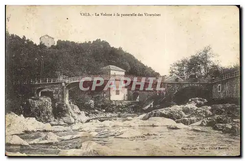 Cartes postales Vals Le Volane a la Passerelle des Vibaraises