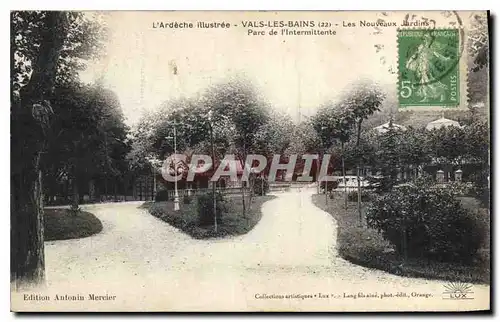 Ansichtskarte AK l'Ardeche Illustree Vals les Bains Les Nouveaux Jardins Parc de l'Intermittente