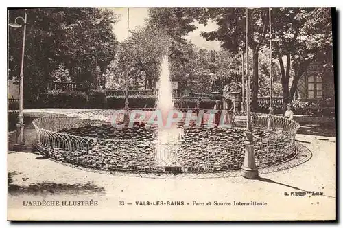Cartes postales l'Ardeche Illustre Vals les Bains Oarc et Source Intermittente