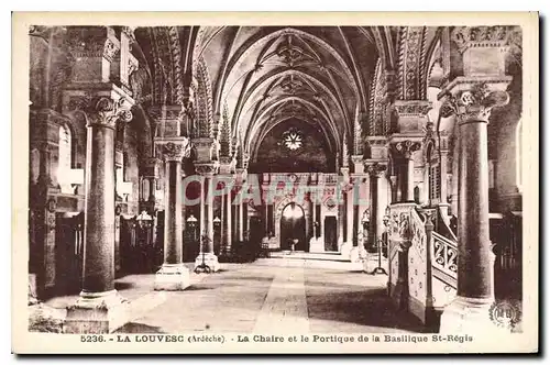 Ansichtskarte AK La Louvesc Ardeche La Chaire et le Portique de la Basilique St Regis