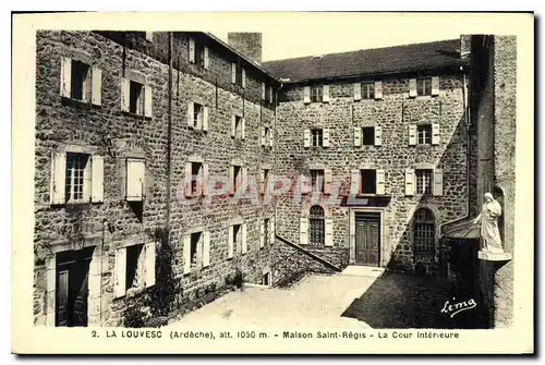 Cartes postales La Louvesc Ardeche Maison Saint Regis La Cour Interieure