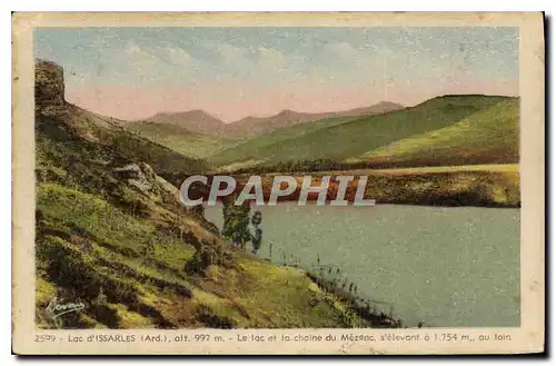 Cartes postales Lac d'Issarles Ard Le Lac et la chaine du Mezonc