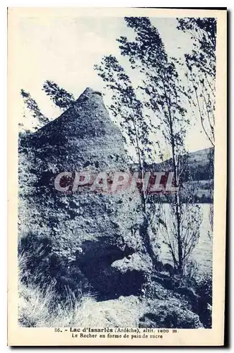 Cartes postales Lac d'Issarles Ardeche Le Rocher en forme de pain du sucre