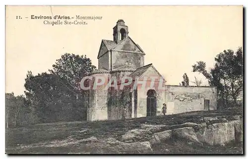 Ansichtskarte AK Environs d'Arles Montmajour Chapelle Ste Croix