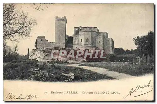 Cartes postales Environs d'Arles Couvent de Montmajor