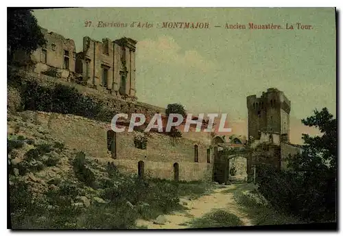 Cartes postales Environs d'Arles Montmajor ancien Monastere la Tour