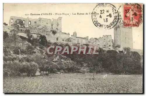 Ansichtskarte AK Environs d'Arles Mont Major les Ruines de l'Abbaye