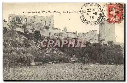 Cartes postales Environs d'Arles Mont Major les Ruines de l'Abbaye