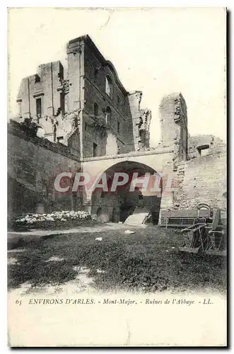 Cartes postales Environs d'Arles Mont Major Ruines de l'Abbaye