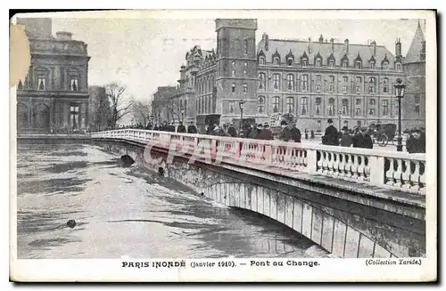 Cartes postales Paris Inonde Janvier 1910 Pont du Change