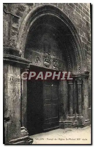 Ansichtskarte AK Salon Portail de l'Eglise St Michel XII siecle