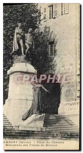 Ansichtskarte AK Chambery Savoie place du chateau Monument des Freres de Maistre